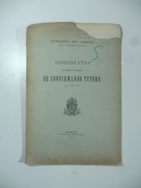Dissertatio ad legem II Codicis De confirmando tutore lib. V tit. XXIX